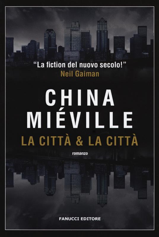 La città & la città - China Miéville - copertina