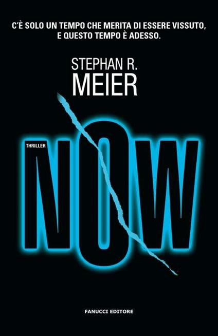 Now - Stephan R. Meier,Lucia Ferrantini - ebook