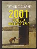 Libro 2001 odissea nello spazio Arthur C. Clarke