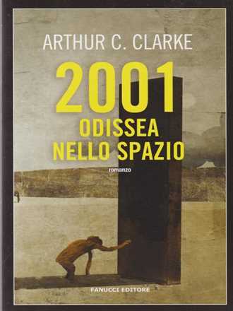 Libro 2001 odissea nello spazio Arthur C. Clarke