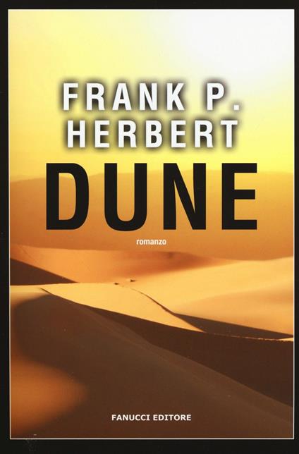 Dune. Il ciclo di Dune. Vol. 1 - Frank Herbert - copertina