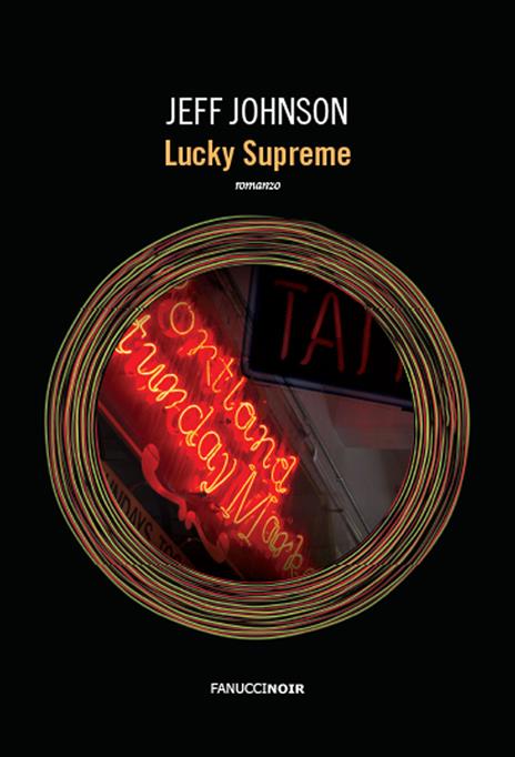 Lucky supreme. Darby Holland. Vol. 1 - Jeff Johnson - copertina