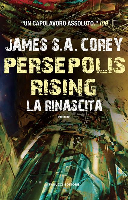 Persepolis rising. La rinascita - James S. A. Corey - copertina