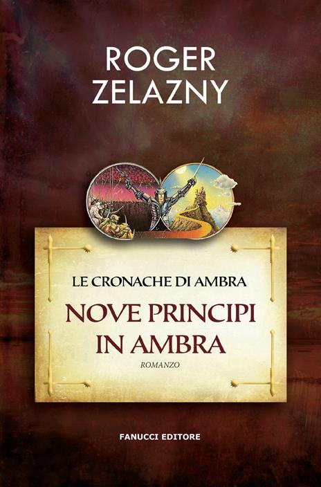 Nove principi in Ambra. Le cronache di Ambra. Vol. 1 - Roger Zelazny - 3