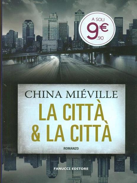 La città & la città - China Miéville - 4