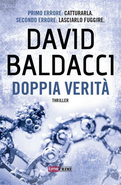 Doppia verità - David Baldacci,Francesco Vitellini - ebook