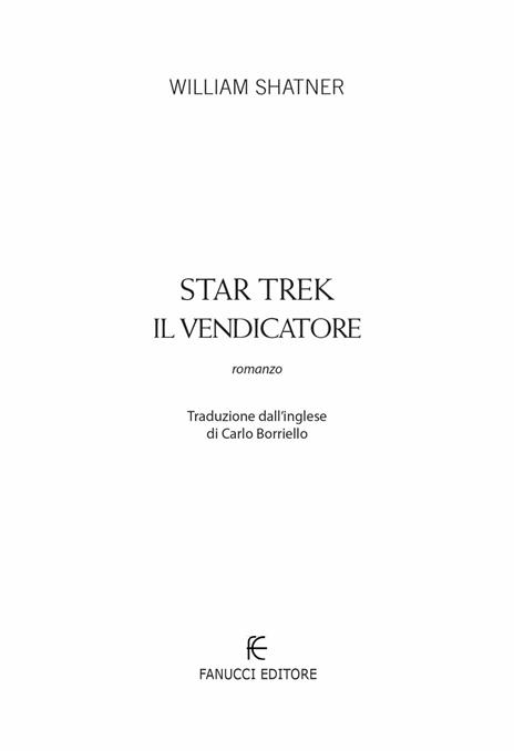 Star Trek. Il vendicatore - William Shatner - 5