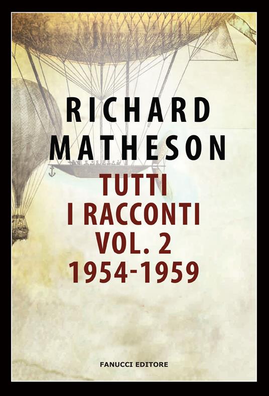 Tutti i racconti. Vol. 2: 1954-1959 - Richard Matheson - copertina
