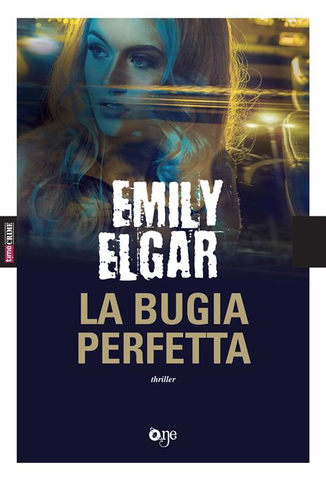 La bugia perfetta - Emily Elgar - copertina