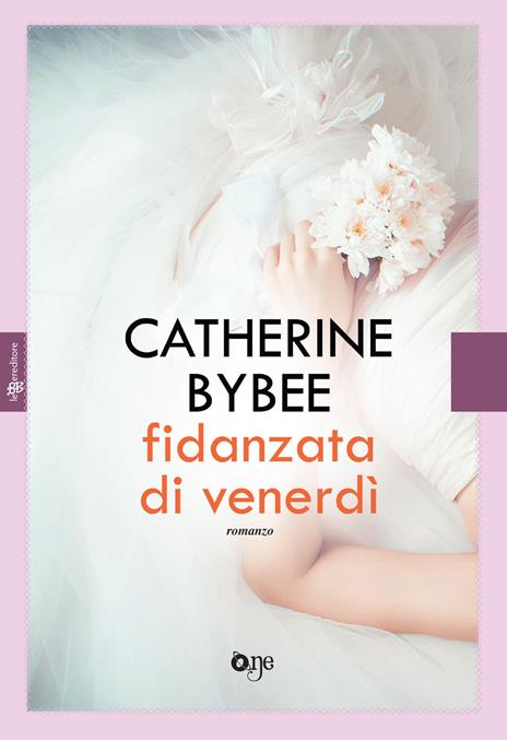 Fidanzata di venerdì - Catherine Bybee - copertina