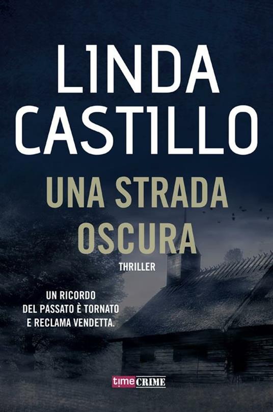 Una strada oscura - Linda Castillo - ebook