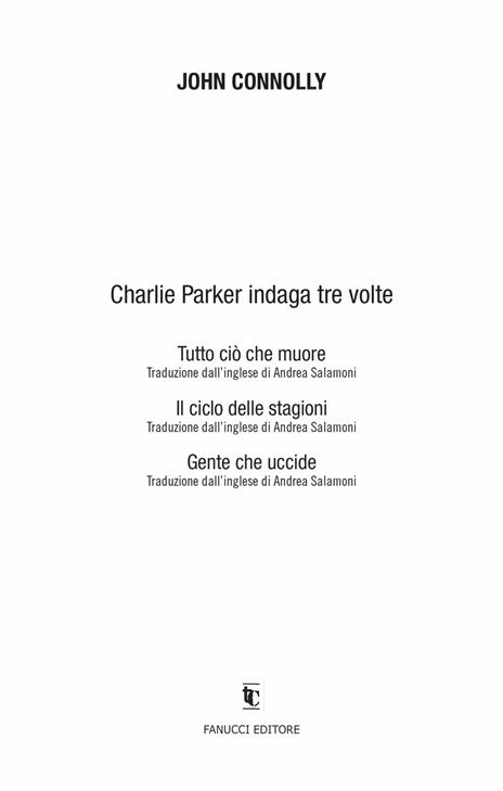 Charlie Parker indaga tre volte - John Connolly - 4