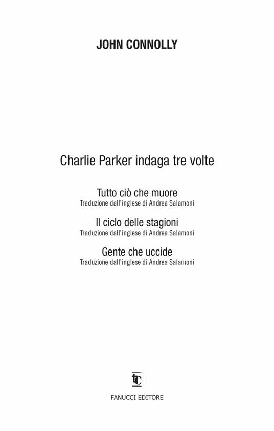 Charlie Parker indaga tre volte - John Connolly - 4