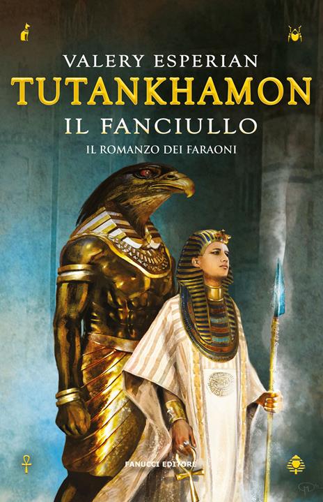 Tutankhamon. Il fanciullo - Valery Esperian - copertina