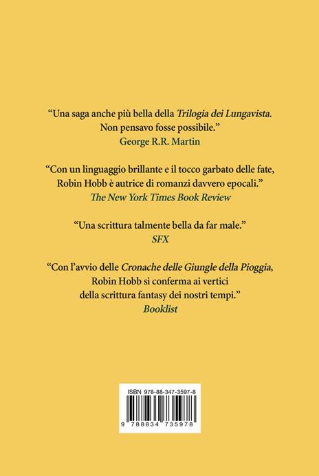 Il custode del drago. Cronache delle giungle della pioggia. Vol. 1 - Robin Hobb - 2