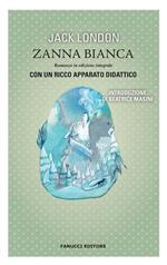 Zanna Bianca. Ediz. integrale