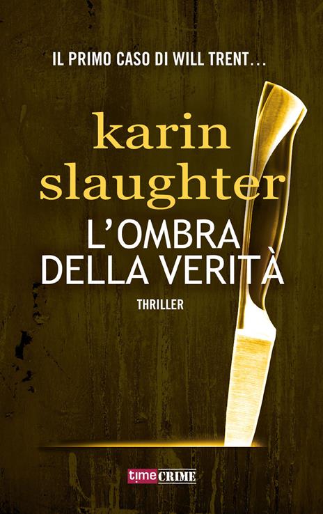 L'ombra della verità - Karin Slaughter - copertina