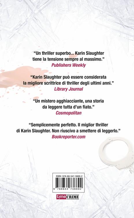 Tra due fuochi - Karin Slaughter - 2