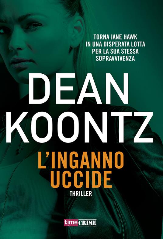 L'inganno uccide - Dean R. Koontz - copertina