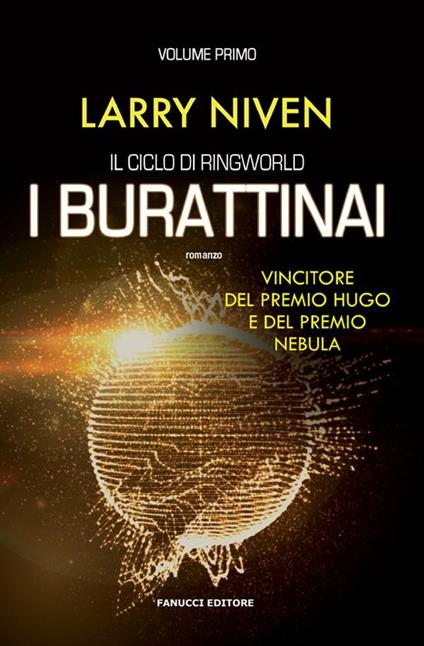 I burattinai. Il ciclo di Ringworld. Vol. 1 - Larry Niven,Marisa Aureli - ebook