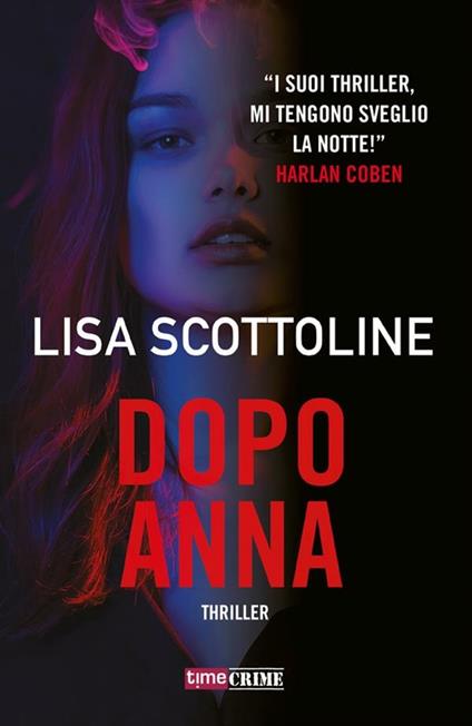 Dopo Anna - Lisa Scottoline,Ilaria Mazzaferro - ebook