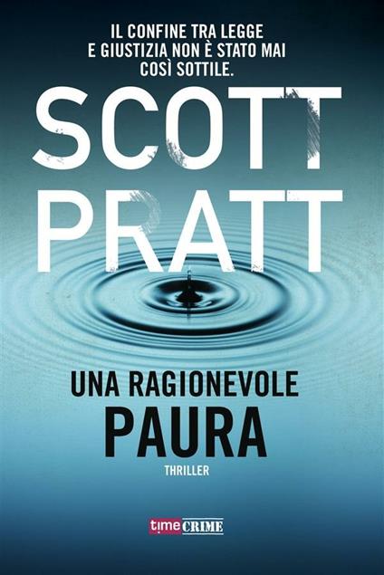 Una ragionevole paura - Scott Pratt,Raffaella Cesarini - ebook