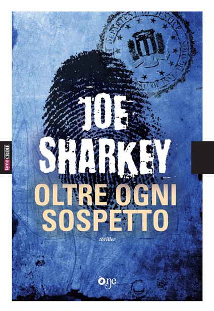 Oltre ogni sospetto - Joe Sharkey - copertina