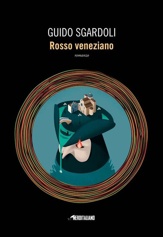 Rosso veneziano - Guido Sgardoli - ebook