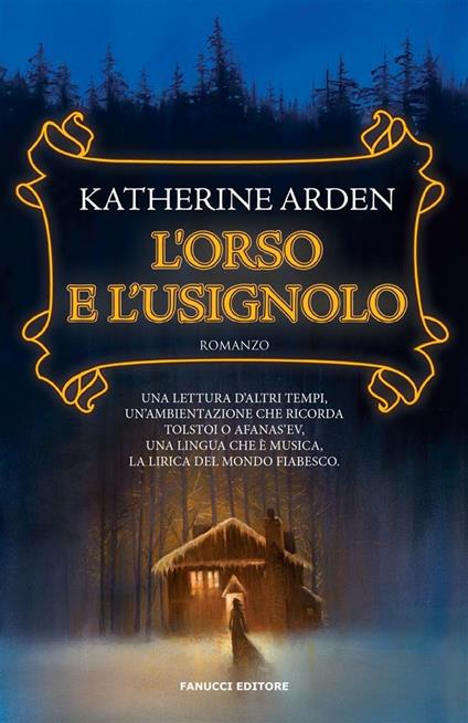 L' orso e l'usignolo. La notte dell'inverno. Vol. 1 - Katherine Arden,Maria Teresa De Feo - ebook