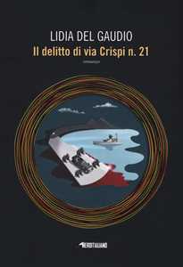 Il delitto di via Crispi n. 21