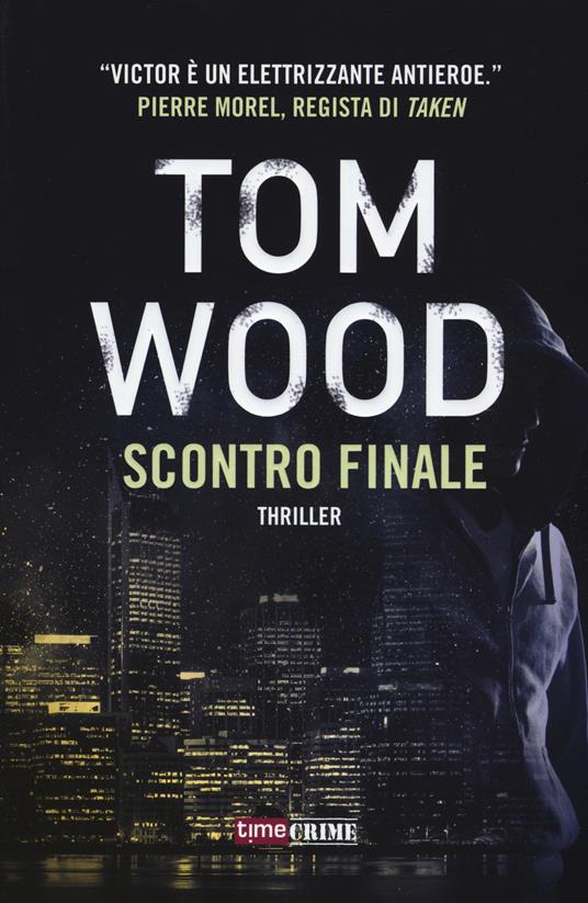 Scontro finale - Tom Wood - copertina