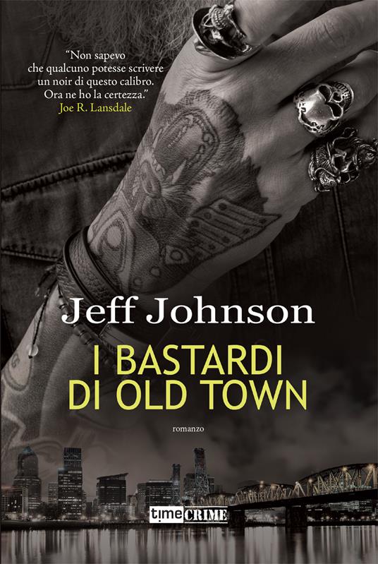 I bastardi di Old Town. Darby Holland. Vol. 2 - Jeff Johnson - copertina