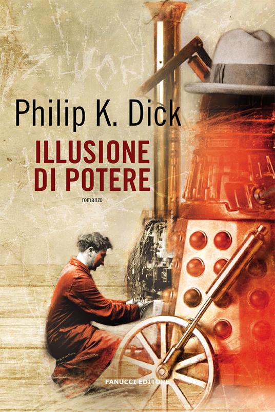 Illusione di potere - Philip K. Dick - copertina