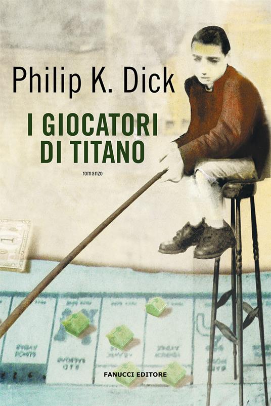 I giocatori di Titano - Philip K. Dick - copertina