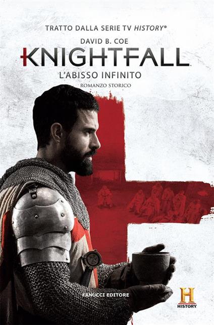 L' abisso infinito. Knightfall - David B. Coe,Chiara Beltrami - ebook