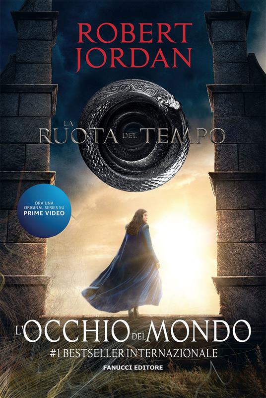 L'occhio del mondo. La ruota del tempo. Vol. 1 - Robert Jordan - copertina