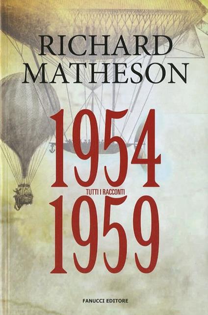 Tutti i racconti. Vol. 2: 1954-1959. - Richard Matheson - copertina