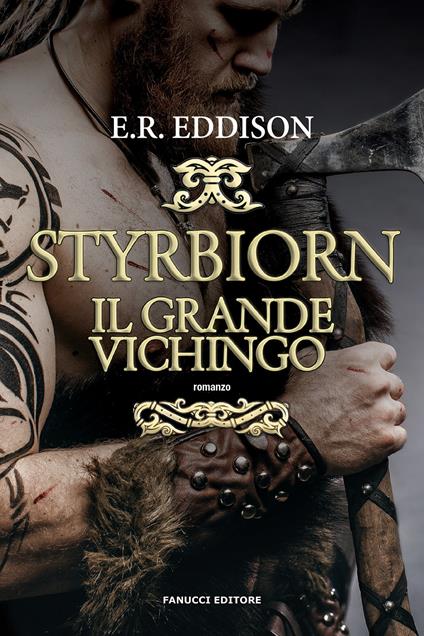 Styrbjörn, il grande vichingo - E. Rucker Eddison - copertina