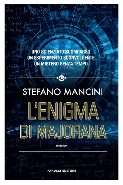 L'enigma di Majorana - Stefano Mancini - copertina