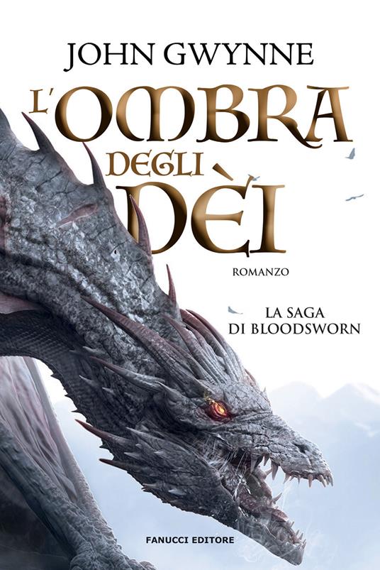 L'ombra degli dèi. La saga dei Fratelli di Sangue. Vol. 1 - John Gwynne - copertina