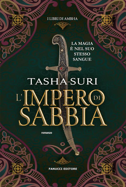 L' impero di sabbia. I libri di Ambha - Tasha Suri - copertina