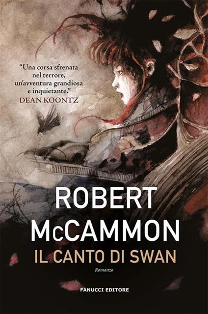 Il canto di Swan - Robert R. McCammon,Francesco Vitellini - ebook