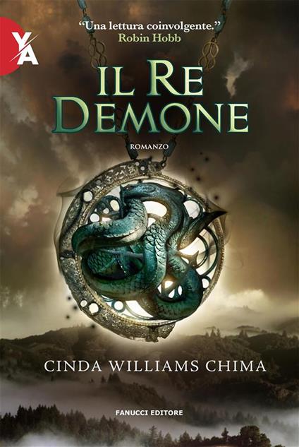 Il re demone. I sette regni. Vol. 1 - Cinda Williams Chima,Laura Torta - ebook