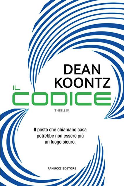 Il codice - Dean R. Koontz,Annarita Guarnieri - ebook