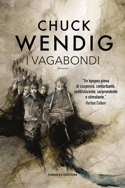 I vagabondi - Chuck Wendig - copertina