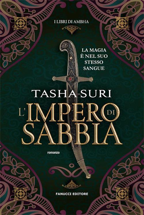 L' impero di sabbia. I libri di Ambha. Vol. 1 - Tasha Suri,Sofia Brizio - ebook