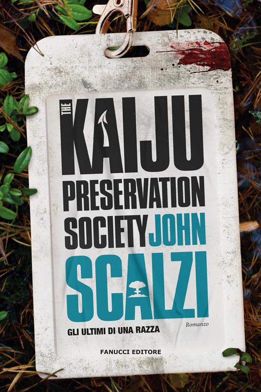 The Kaiju Preservation Society. Gli ultimi di una razza - John Scalzi - copertina