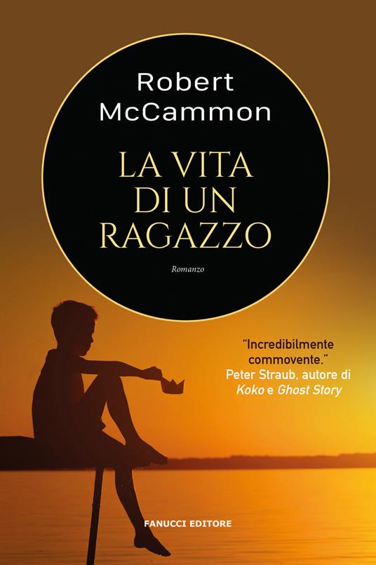 La vita di un ragazzo - Robert McCammon - copertina