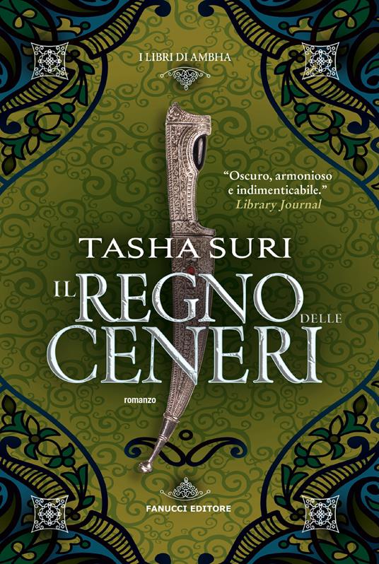 Il regno delle ceneri. I libri di Ambha. Vol. 2 - Tasha Suri - copertina