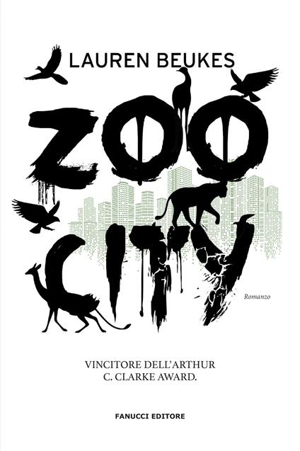 Zoo City - Lauren Beukes - copertina